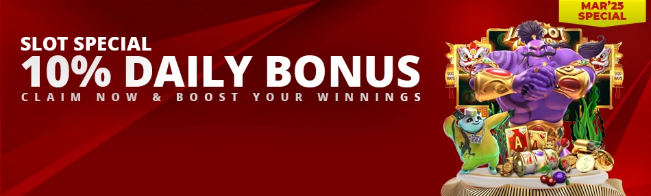 10% SLOT MACHINE SPECIAL DAILY BONUS